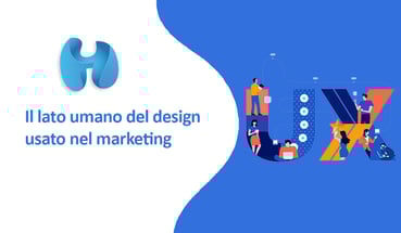 Il lato umano del design usato nel marketing
