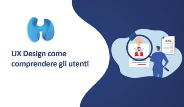 UX Design come comprendere gli utenti