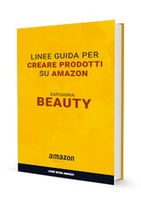 Linee Guida Amazon prodotti Beauty
