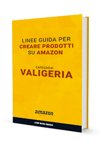 linee guida Amazon prodotti valigeria